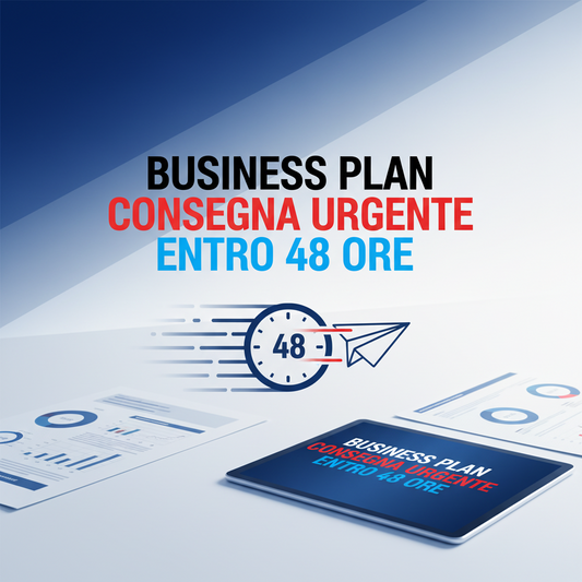 Business Plan urgente (consegna entro 48 ore)